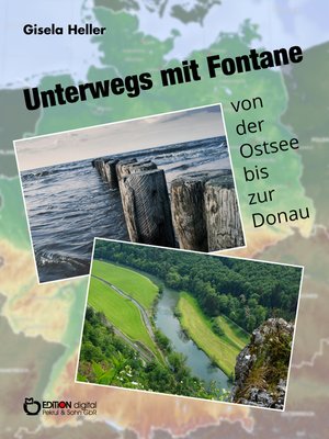 cover image of Unterwegs mit Fontane von der Ostsee bis zur Donau
